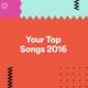 My Top Songs 2016 playlist cover