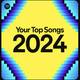 My Top Songs 2024 playlist cover